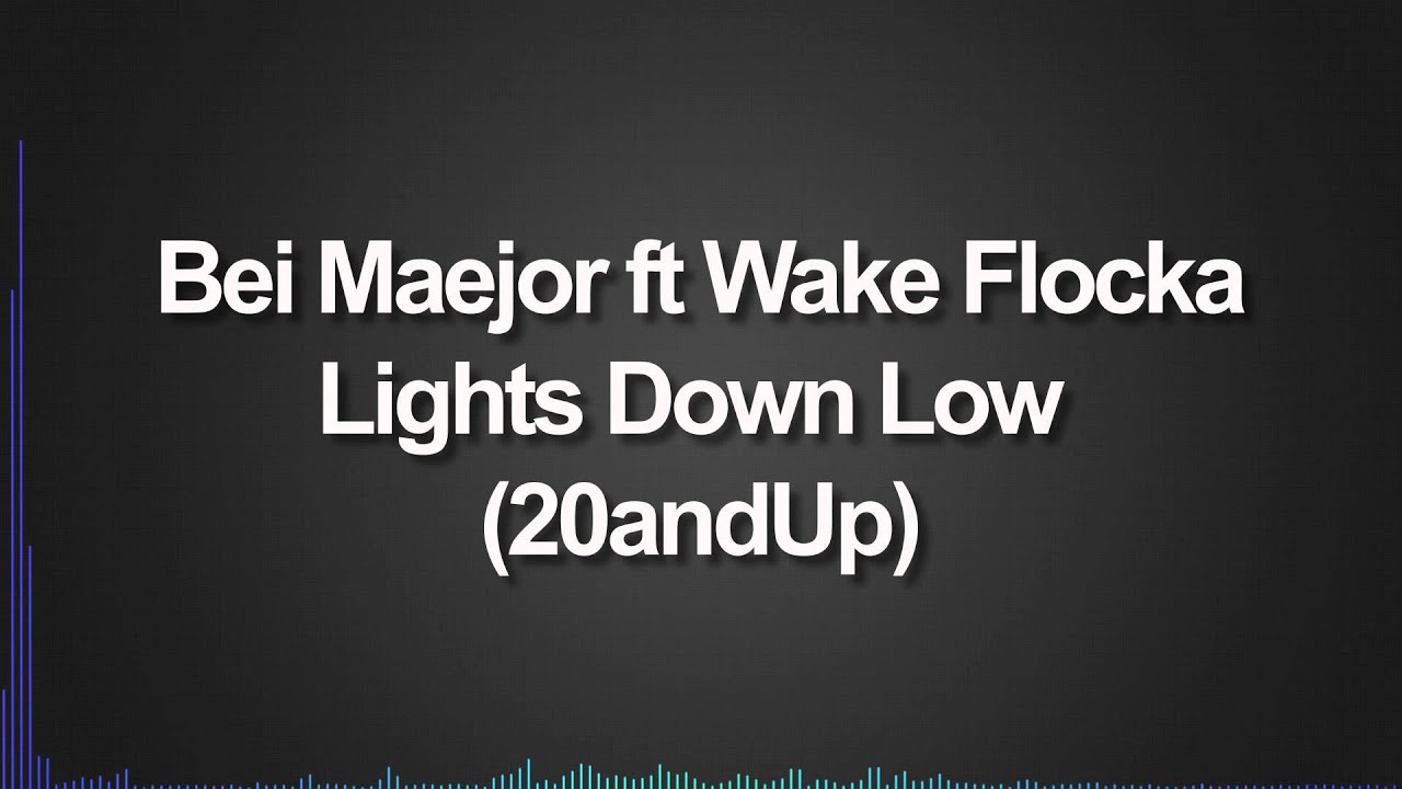 Bei Maejor Lights Down Low Download